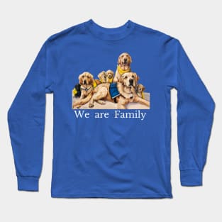 We Are Family Long Sleeve T-Shirt